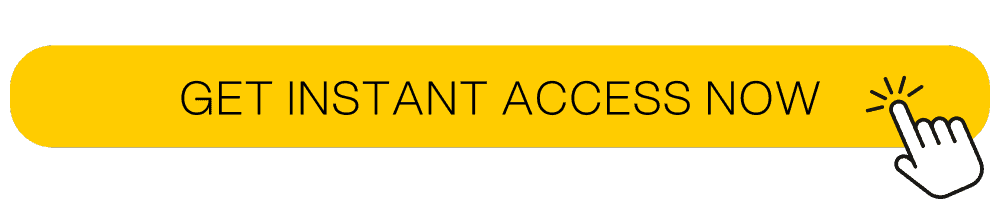 Button Get Instant Access Now Compact